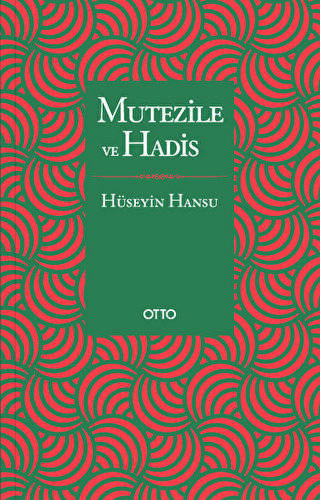 Mutezile ve Hadis - 1