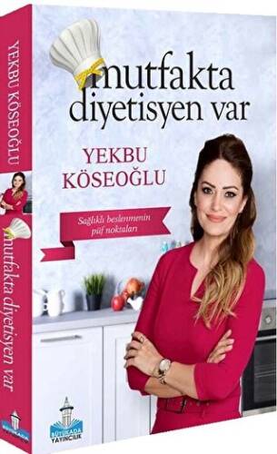 Mutfakta Diyetisyen Var - 1