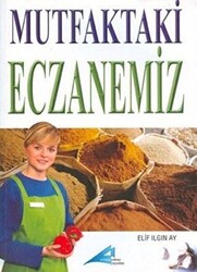 Mutfaktaki Eczanemiz - 1