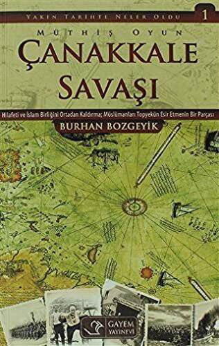 Müthiş Oyun: Çanakkale Savaşı - 1