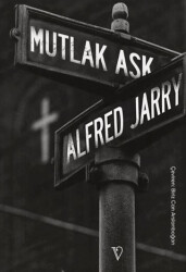 Mutlak Aşk - Vacilando Kitap