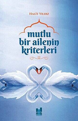 Mutlu Bir Ailenin Kriterleri - 1