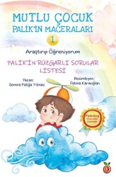 Mutlu Çocuk Palik’in Maceraları 1 - Palik`in Rüzgarlı Sorular Listesi - 1