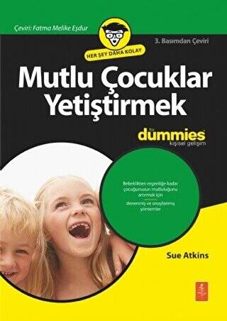 Mutlu Çocuklar Yetiştirmek - 1