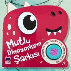 Mutlu Dinozorların Şarkısı - Net Çocuk Yayınları