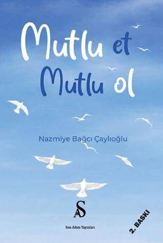 Mutlu Et Mutlu Ol - 1