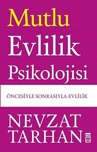 Mutlu Evlilik Psikolojisi - 1