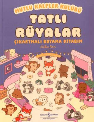 Mutlu Kalpler Kulübü - Tatlı Rüyalar Çıkartmalı Boyama Kitabım - 1