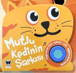 Mutlu Kedinin Şarkısı - Net Çocuk Yayınları