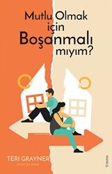 Mutlu Olmak için Boşanmalı mıyım? - 1
