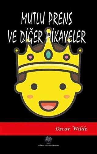 Mutlu Prens ve Diğer Hikayeler - 1