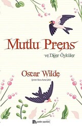 Mutlu Prens ve Diğer Öyküler - 1