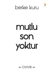 Mutlu Son Yoktur - 1