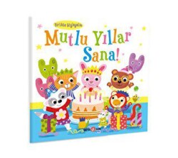 Mutlu Yıllar Sana - Kişiselleştirilebilir Bir Kitap - 1