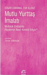 Mutlu Yurttaş İmalatı - 1