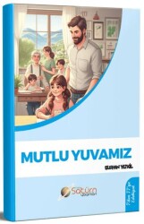 Mutlu Yuvamız - Satürn Yayınları