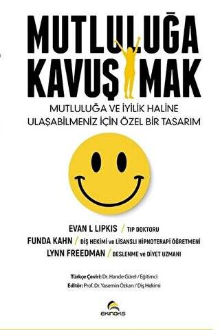 Mutluluğa Kavuşmak - 1