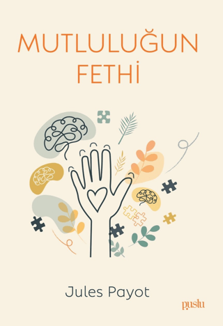 Mutluluğun Fethi - 1