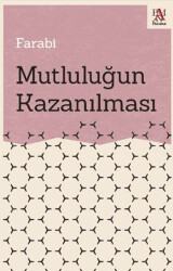 Mutluluğun Kazanılması - 1