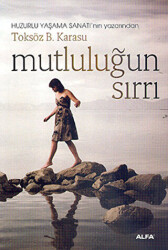 Mutluluğun Sırrı - 1