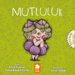 Mutluluk - Eksik Parça Yayınları