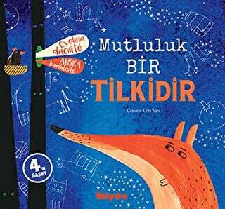 Mutluluk Bir Tilkidir - 1