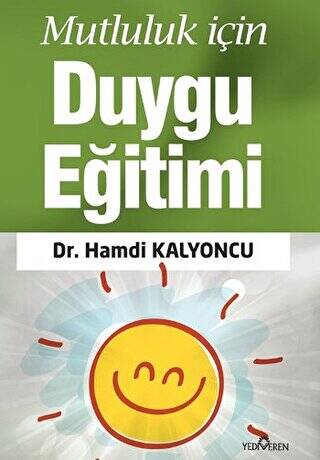 Mutluluk İçin Duygu Eğitimi - 1