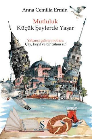 Mutluluk Küçük Şeylerde Yaşar - 1