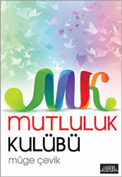 Mutluluk Kulübü - 1