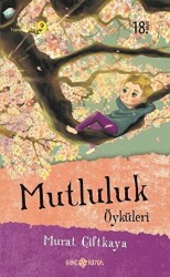 Mutluluk Öyküleri - 1