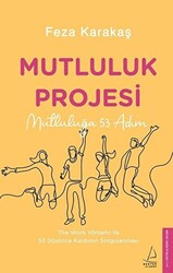 Mutluluk Projesi - 1