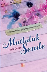 Mutluluk Sende - 1