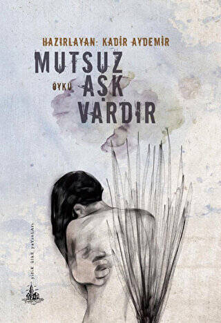 Mutsuz Aşk Vardır - 1