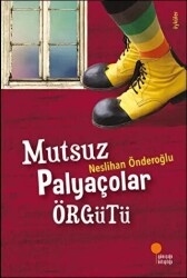 Mutsuz Palyaçolar Örgütü - 1