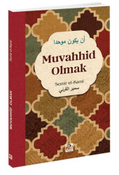 Muvahhid Olmak - 1