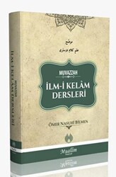 Muvazzah İlm-i Kelam Dersleri - 1