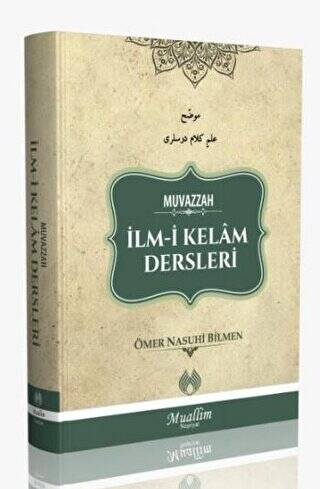 Muvazzah İlm-i Kelam Dersleri - 1