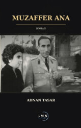 Muzaffer Ana - Liman Yayınevi
