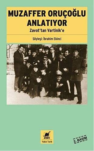 Muzaffer Oruçoğlu Anlatıyor - 1