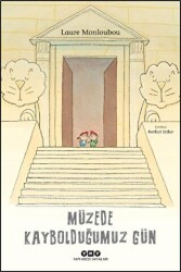 Müzede Kaybolduğumuz Gün - 1