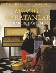 Müziği Yaratanlar: Barok Dönem - 1