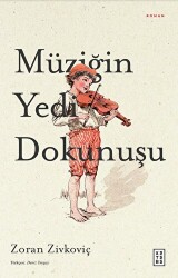 Müziğin Yedi Dokunuşu - 1