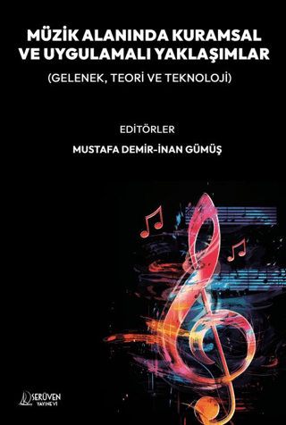 Müzik Alanında Kuramsal ve Uygulamalı Yaklaşımlar - 1
