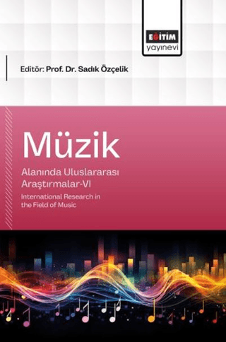 Müzik Alanında Uluslararası Araştırmalar - 6 - 1