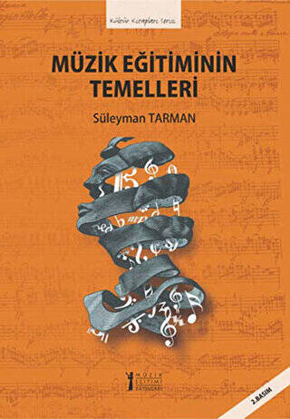 Müzik Eğitiminin Temelleri - 1