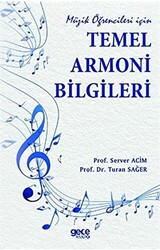 Müzik Öğrencileri İçin Temel Armoni Bilgileri - 1