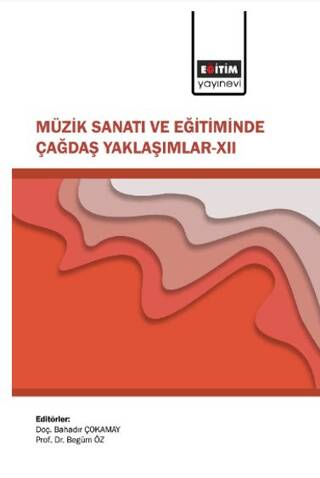 Müzik Sanatı ve Eğitiminde Çağdaş Yaklaşımlar 12 - 1