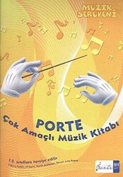 Müzik Serüveni - Porte Çok Amaçlı Müzik Defter 1. - 4. Sınıflar İçin - 1