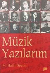 Müzik Yazılarım - 1