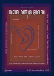 Müzikal Dikte Çalışmaları 1 - 1